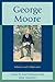 George Moore: Influence and...