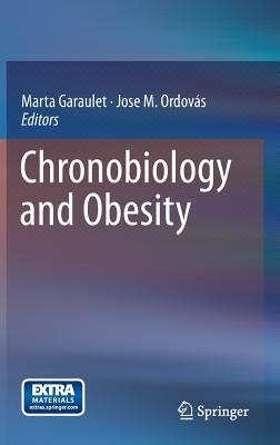Chronobiology and Obesity