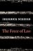 The Force of Law