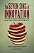 The Seven Sins of Innovation by Dave Richards