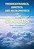 Thermodynamics, Kinetics, and Microphysics of Clouds