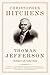 Thomas Jefferson: Author of...