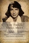The Twain Shall M...