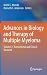 Advances in Biology and Therapy of Multiple Myeloma by Nikhil C. Munshi