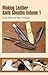 Tandy Leather Making Leather Knife Sheaths Vol. 1 61966-01