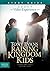 Raising Kingdom Kids Participant's Guide