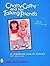 Chatty Cathy™ and Her Talking Friends: An Unauthorized Guide for Collectors (Schiffer Book for Collectors)