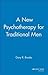 A New Psychotherapy for Tra...
