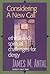 Considering a New Call: Ethical and Spiritual Challenges for Clergy