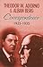 Correspondence 1925-1935 by Theodor W. Adorno