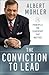 The Conviction to Lead: 25 Principles for Leadership That Matters
