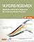 Nursing Research: Methods and Critical Appraisal for Evidence-Based Practice