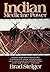 Indian Medicine Power by Brad Steiger