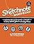 Sketchnote Workbook, The: Advanced techniques for taking visual notes you can use anywhere