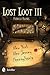 Lost Loot III: New York, New Jersey, and Pennsylvania: New York, New Jersey, and Pennsylvania