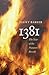 1381: The Year of the Peasa...