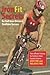Ironfit Secrets for Half Iron-Distance Triathlon Success by Don Fink Ironfit Secrets for Half Iron-Distance Triathlon Success by Don Fink