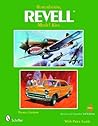 Remembering Revell Model Kits