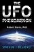 The UFO Phenomenon: Should ...