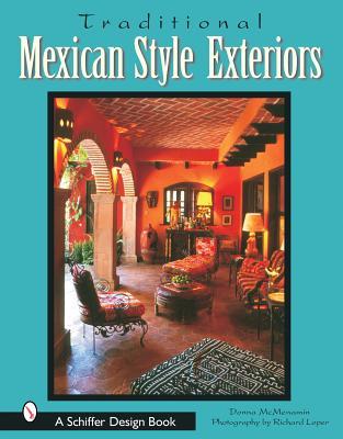Traditional Mexican Style Exteriors (Hardcover)