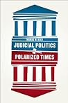 Judicial Politics...