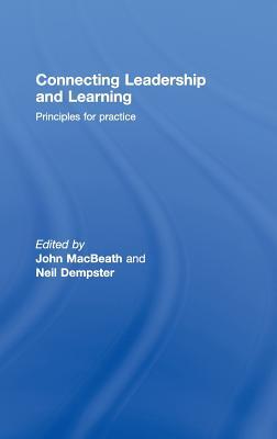 Connecting Leadership and Learning: Principles for Practice