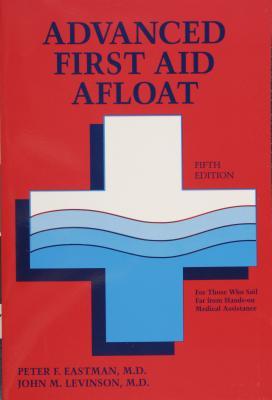 Advanced First Aid Afloat (Paperback)