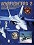 Warfighters 2: The Story of the U.S. Marine Corps Aviation Weapons and Tactics Squadron One (MAWTS-1) (Schiffer Military/Aviation History)