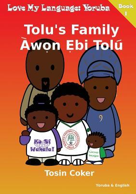Tolu's Family (Yoruba Edition)