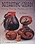 Decorating Gourds: Carving, Burning, Painting (Schiffer Craft Book)