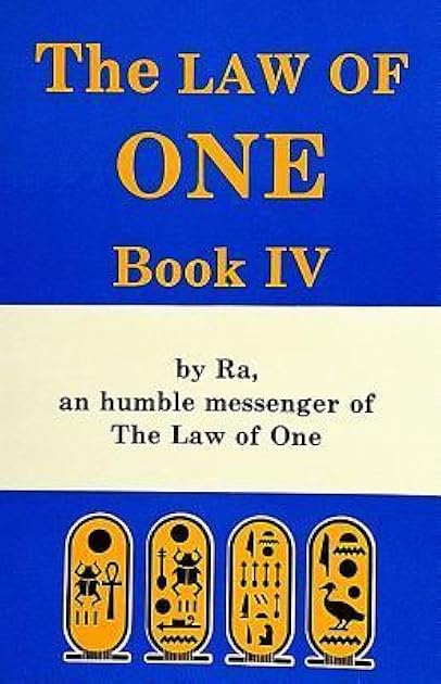 The Law of One: Book IV