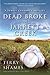 Dead Broke in Jarrett Creek...