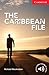 The Caribbean File Beginner/Elementary (Cambridge English Readers)