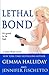 Lethal Bond (Jamie Bond, #3)