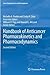 Handbook of Anticancer Pharmacokinetics and Pharmacodynamics by Michelle A. Rudek