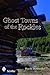 Ghost Towns of the Rockies