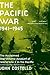 The Pacific War: 1941-1945 ...