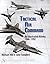 Tactical Air Command: An Illustrated History 1946-1992 (Schiffer Military History Book)