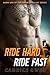 Ride Hard, Ride Fast (Seven...