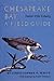Chesapeake Bay Nature of the Estuary: A Field Guide