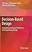 Decision-Based Design: Inte...