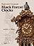 Rare and Unusual Black Forest Clocks