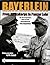 Bayerlein: From Afrikakorps to Panzer Lehr: The Life of Rommel’s Chief-of-Staff Generalleutnant Fritz Bayerlein (Schiffer Military History S)
