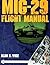 MiG-29 Flight Manual (Schiffer Military History Book)