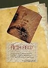 The Fifth Field: ...