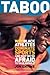 Taboo: Why Black Athletes Dominate Sports and Why We're Afraid to Talk about It