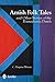 Amish Folk Tales & Other Stories of the Pennsylvania Dutch