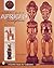 A Collector's Guide to African Sculpture (A Schiffer Book for Collectors)