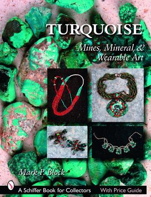 Turquoise: Mines, Mineral, & Wearable Art