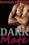 Dark Mate by Natalie Kristen